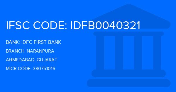 Idfc First Bank Naranpura Branch IFSC Code