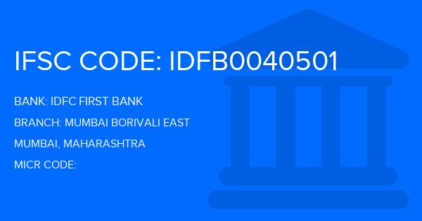 Idfc First Bank Mumbai Borivali East Branch IFSC Code