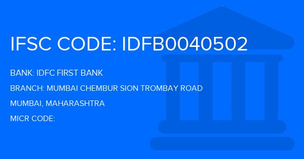 Idfc First Bank Mumbai Chembur Sion Trombay Road Branch IFSC Code