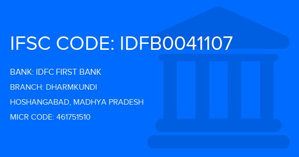 Idfc First Bank Dharmkundi Branch IFSC Code