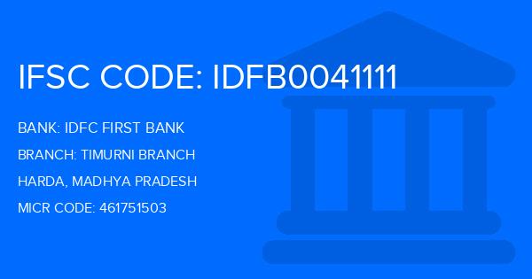 Idfc First Bank Timurni Branch