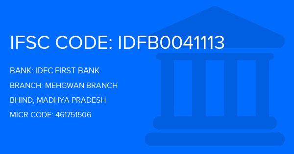 Idfc First Bank Mehgwan Branch