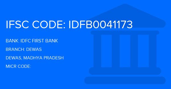 Idfc First Bank Dewas Branch IFSC Code