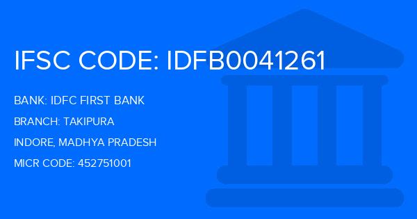 Idfc First Bank Takipura Branch IFSC Code