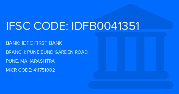 Idfc First Bank Pune Bund Garden Road Branch IFSC Code