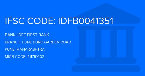 Idfc First Bank Pune Bund Garden Road Branch IFSC Code