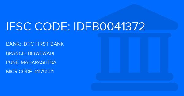 Idfc First Bank Bibwewadi Branch IFSC Code