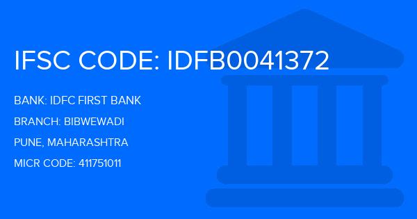 Idfc First Bank Bibwewadi Branch IFSC Code