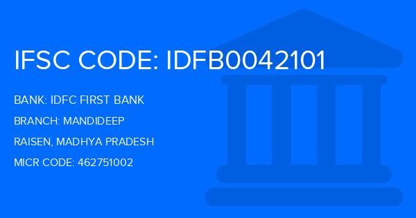 Idfc First Bank Mandideep Branch IFSC Code
