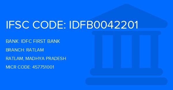 Idfc First Bank Ratlam Branch IFSC Code