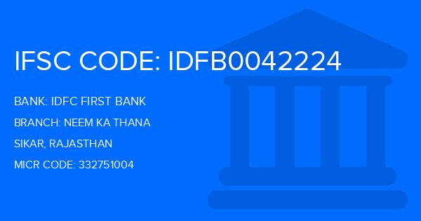 Idfc First Bank Neem Ka Thana Branch IFSC Code