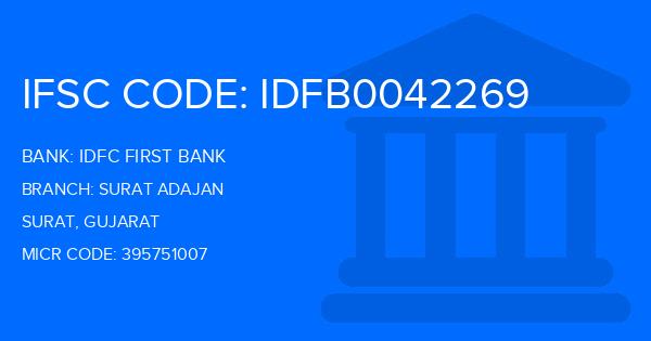 Idfc First Bank Surat Adajan Branch IFSC Code
