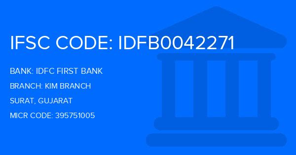 Idfc First Bank Kim Branch