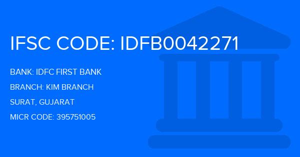 Idfc First Bank Kim Branch