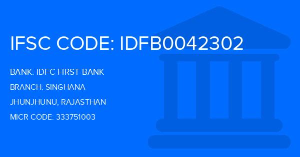 Idfc First Bank Singhana Branch IFSC Code