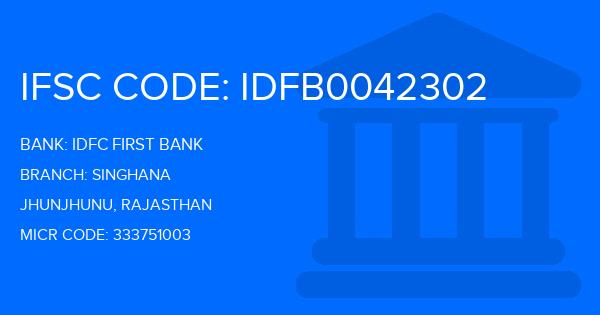 Idfc First Bank Singhana Branch IFSC Code