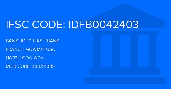Idfc First Bank Goa Mapusa Branch IFSC Code