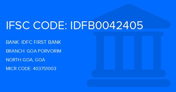 Idfc First Bank Goa Porvorim Branch IFSC Code