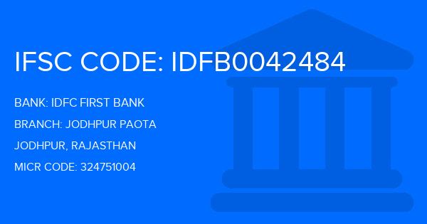 Idfc First Bank Jodhpur Paota Branch IFSC Code