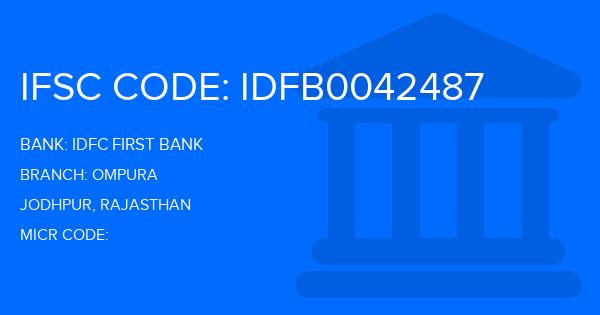 Idfc First Bank Ompura Branch IFSC Code