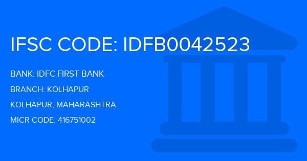 Idfc First Bank Kolhapur Branch IFSC Code