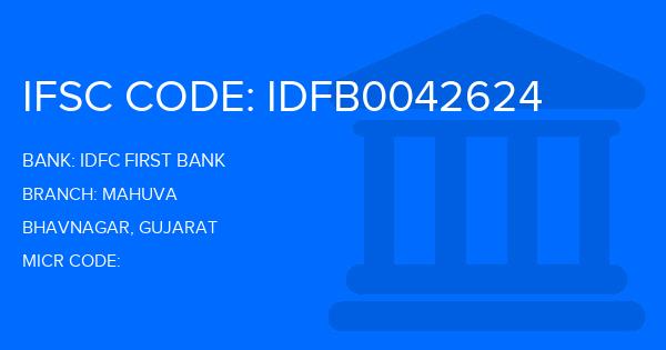 Idfc First Bank Mahuva Branch IFSC Code