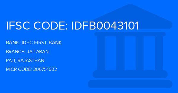 Idfc First Bank Jaitaran Branch IFSC Code