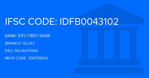 Idfc First Bank Sojat Branch IFSC Code