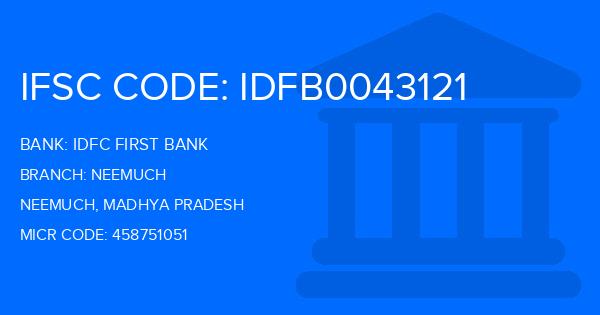 Idfc First Bank Neemuch Branch IFSC Code