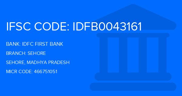 Idfc First Bank Sehore Branch IFSC Code