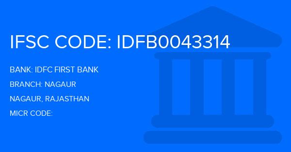 Idfc First Bank Nagaur Branch IFSC Code