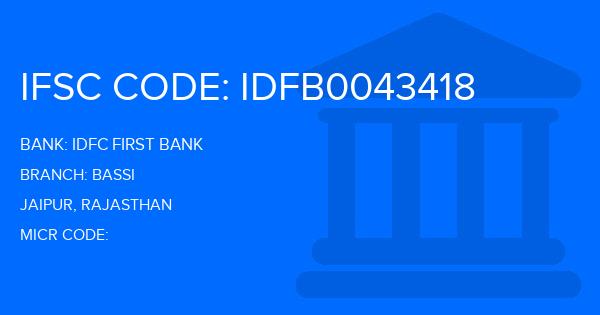 Idfc First Bank Bassi Branch IFSC Code