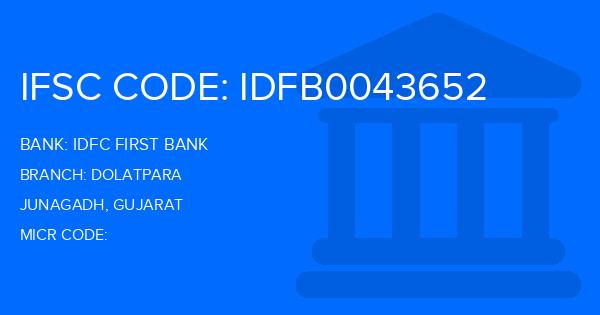 Idfc First Bank Dolatpara Branch IFSC Code
