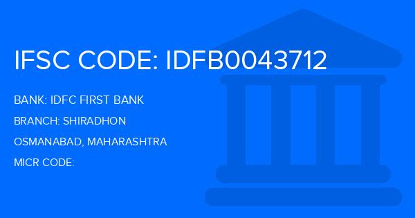 Idfc First Bank Shiradhon Branch IFSC Code