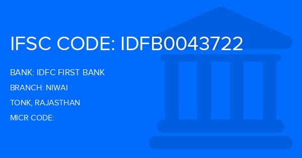 Idfc First Bank Niwai Branch IFSC Code
