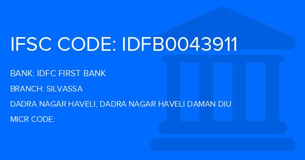 Idfc First Bank Silvassa Branch IFSC Code