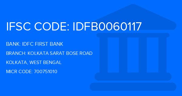 Idfc First Bank Kolkata Sarat Bose Road Branch IFSC Code