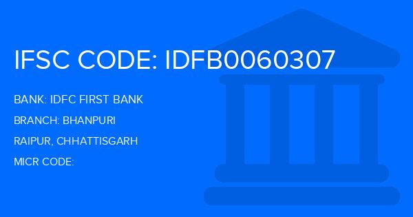 Idfc First Bank Bhanpuri Branch IFSC Code