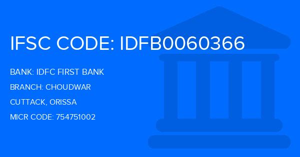 Idfc First Bank Choudwar Branch IFSC Code