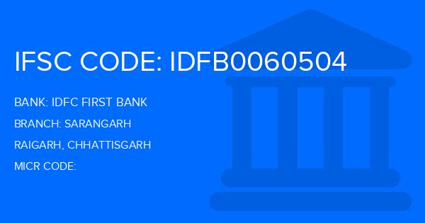Idfc First Bank Sarangarh Branch IFSC Code