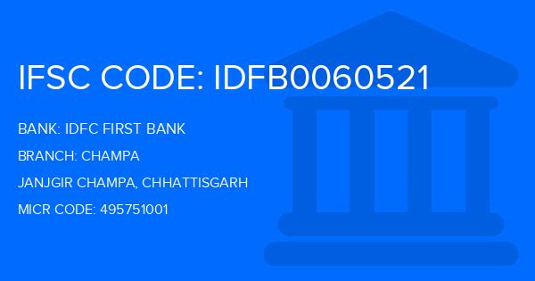 Idfc First Bank Champa Branch IFSC Code