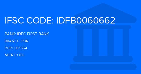 Idfc First Bank Puri Branch IFSC Code
