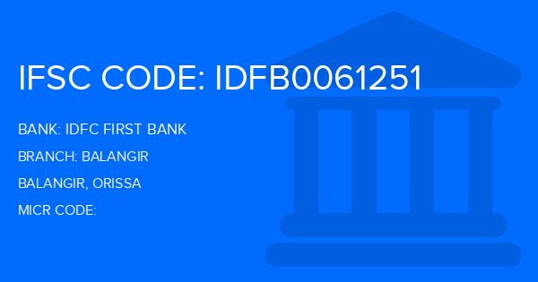Idfc First Bank Balangir Branch IFSC Code