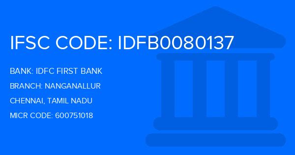 Idfc First Bank Nanganallur Branch IFSC Code