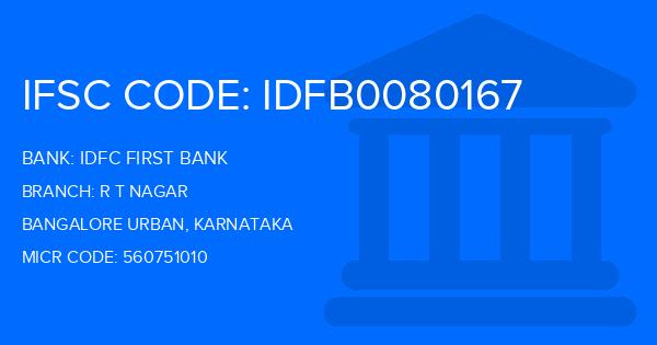Idfc First Bank R T Nagar Branch IFSC Code
