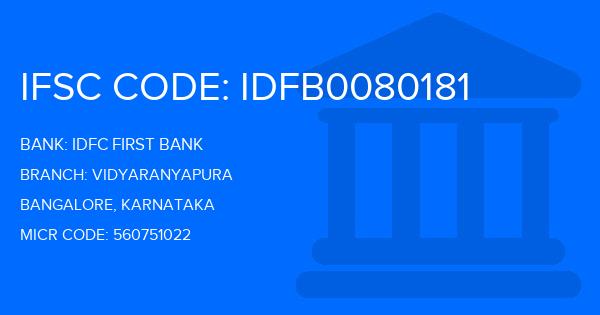 Idfc First Bank Vidyaranyapura Branch IFSC Code