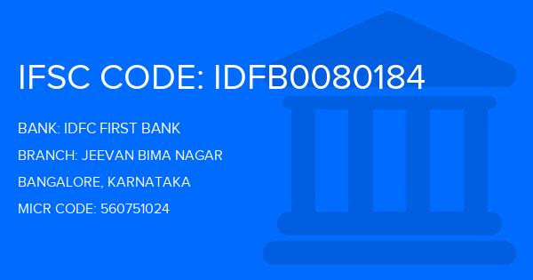 Idfc First Bank Jeevan Bima Nagar Branch IFSC Code