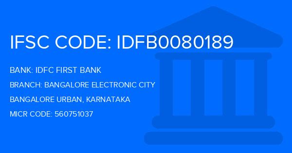Idfc First Bank Bangalore Electronic City Branch IFSC Code