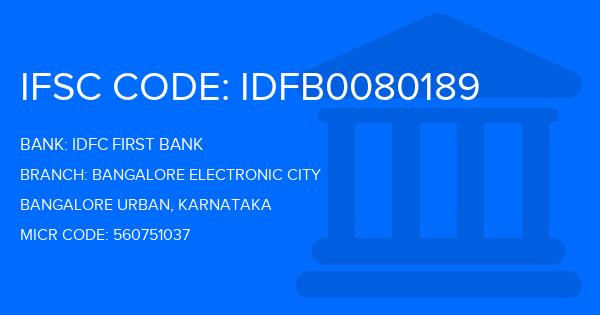 Idfc First Bank Bangalore Electronic City Branch IFSC Code