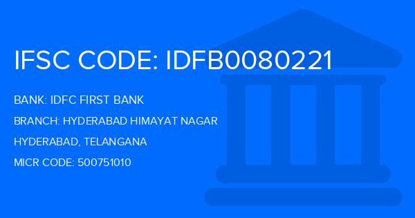 Idfc First Bank Hyderabad Himayat Nagar Branch IFSC Code